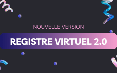 Simplifiez votre quotidien avec la nouvelle version du Registre Virtuel